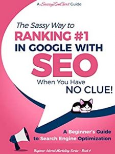 SEO - Cara Menawan untuk Peringkat #1 di Google - ketika Anda TIDAK TAHU APA-APA!